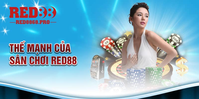 the-manh-cua-san-choi red88